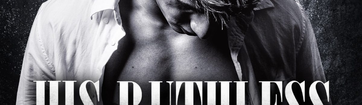 His Ruthless Obsession – Extended Epilogue